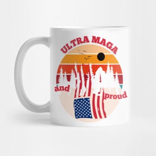 Ultra Maga and proud Mug